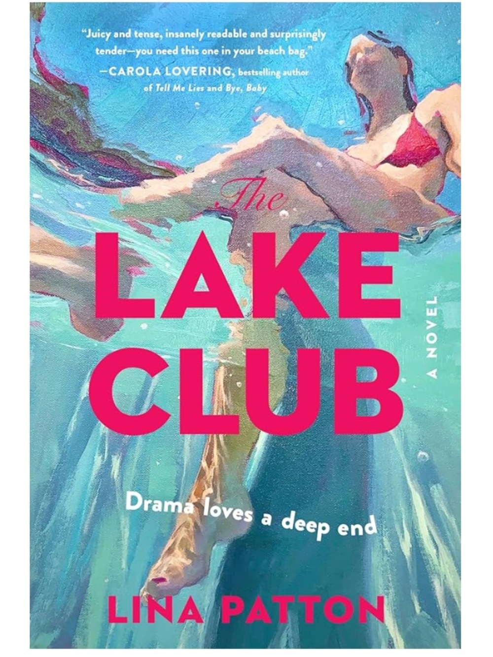 The Lake Club by Lina Patton - Paperback